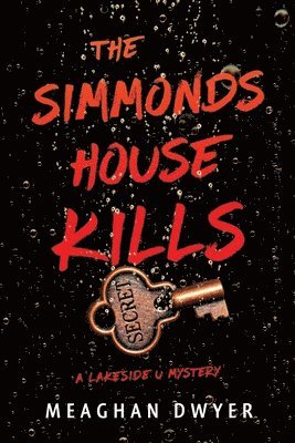 bokomslag The Simmonds House Kills