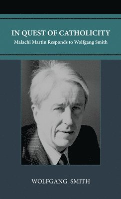 In Quest of Catholicity
