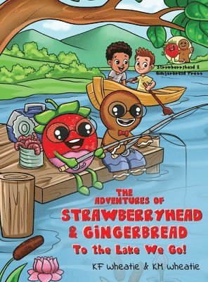 The Adventures of Strawberryhead & Gingerbread 1