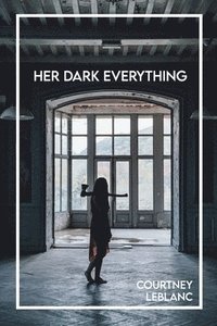 bokomslag Her Dark Everything