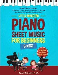 bokomslag Piano Sheet Music for Beginners & Kids