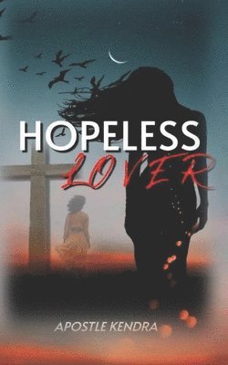 Hopeless Lover 1