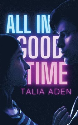 All In Good Time 1