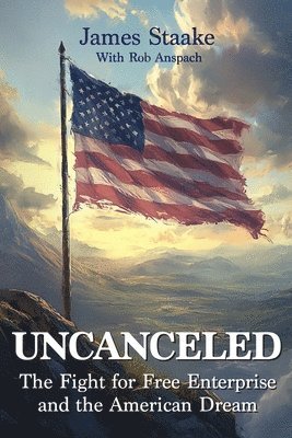 Rob Anspach, James Staake - Uncanceled, Häftad