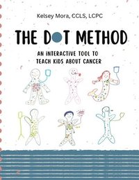 bokomslag Dot Method - an interactive tool to teach kids about cancer