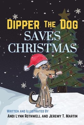 Dipper The Dog Saves Christmas 1