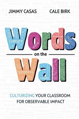 Jimmy Casas, Cale Birk - Words on the Wall, Häftad