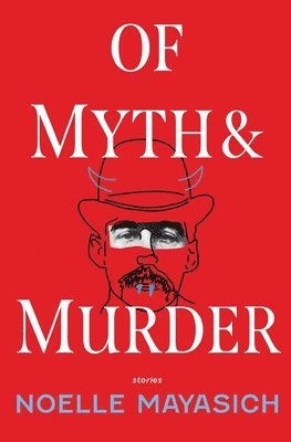 Of Myth and Murder 1