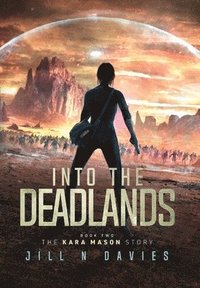bokomslag Into the Deadlands