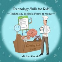 bokomslag Technology Skills for Kids