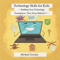 bokomslag Technology Skills for Kids