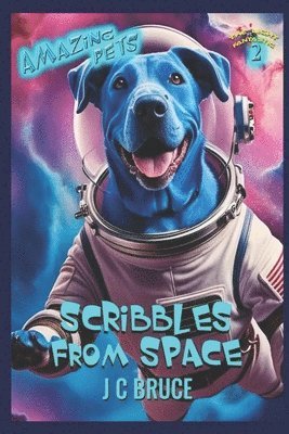 J C Bruce, J. C. Bruce, J.C. Bruce - Scribbles From Space, Häftad