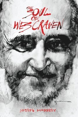 bokomslag The Soul of Wes Craven