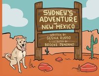 bokomslag Sydney's Adventure in New Mexico