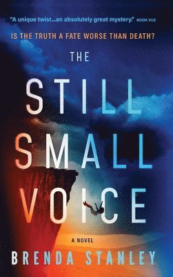 Brenda Stanley - Still Small Voice, Inbunden