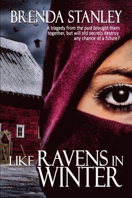 Brenda Stanley - Like Ravens in Winter, Häftad