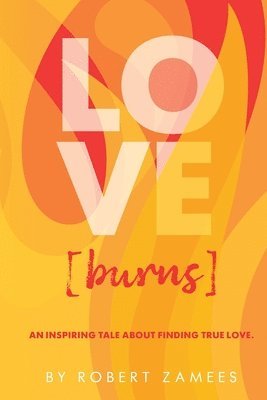 LOVE [burns] 1