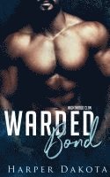 bokomslag Warded Bond