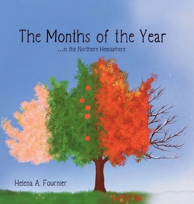 bokomslag Months of the Year -in the Northern Hemisphere