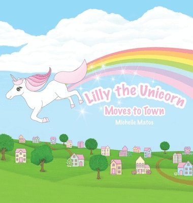 bokomslag Lilly The Unicorn