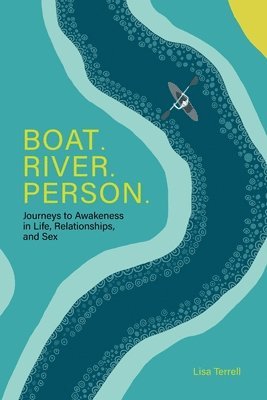bokomslag Boat. River. Person.