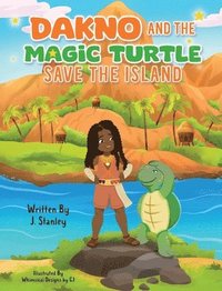 bokomslag DaKno and the Magic Turtle Save the Island