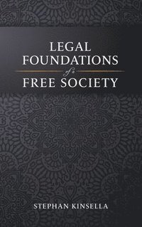 bokomslag Legal Foundations of a Free Society