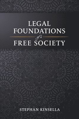 bokomslag Legal Foundations of a Free Society