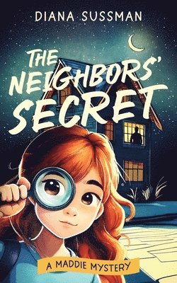 The Neighbors' Secret 1