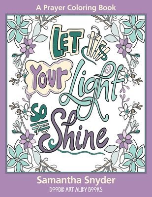 Let Your Light So Shine 1