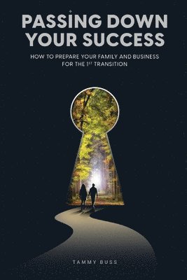 Passing Down Your Success 1