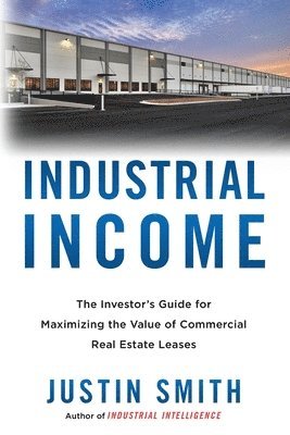 Justin Smith - Industrial Income, Häftad