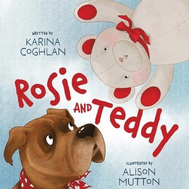 Karina Coghlan - Rosie and Teddy, Häftad