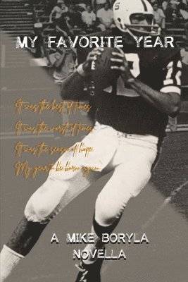 Mike Boryla - My Favorite Year, Häftad