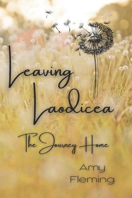 Leaving Laodicea 1