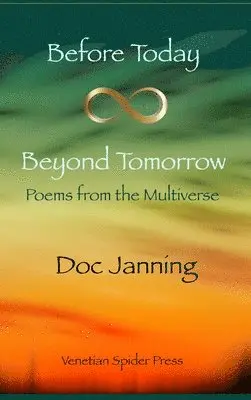 Doc Janning - Before Today - Beyond Tomorrow, Inbunden. Tillgänglighet: Lägg i varukorg