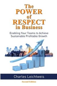 bokomslag The Power of Respect in Business