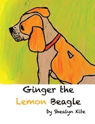 bokomslag Ginger the Lemon Beagle