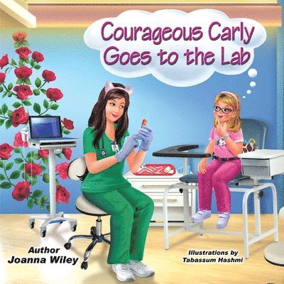 Courageous Carly Goes to the Lab 1