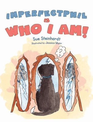 bokomslag Imperfect Phil is Who I Am!