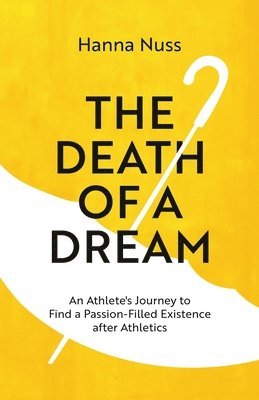 The Death of a Dream 1