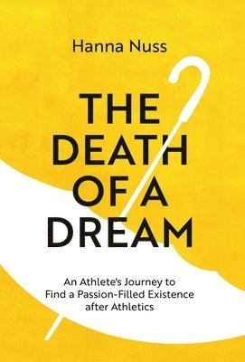 The Death of a Dream 1