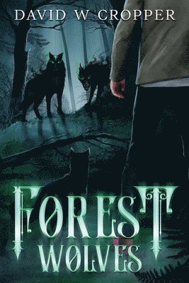 Forest Wolves 1