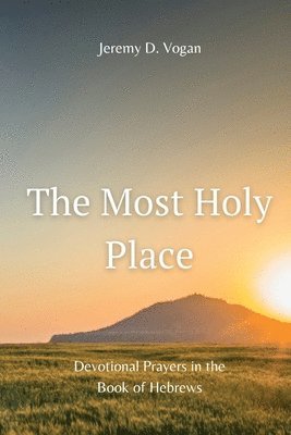 The Most Holy Place 1