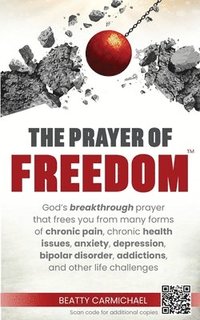 bokomslag The Prayer of Freedom