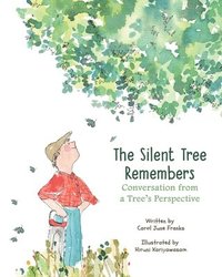 bokomslag The Silent Tree Remembers