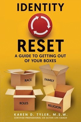 bokomslag Identity Reset: A Guide To Getting Out of Your Boxes