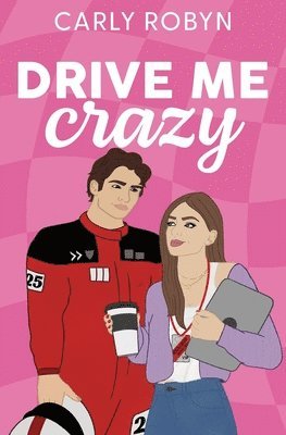 Drive Me Crazy 1