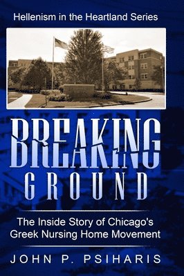 John P Psiharis, John P. Psiharis - Breaking Ground, Inbunden