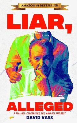 bokomslag Liar, Alleged